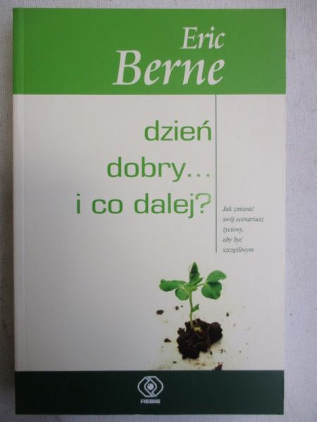 Dzień dobry ... i co dalej?