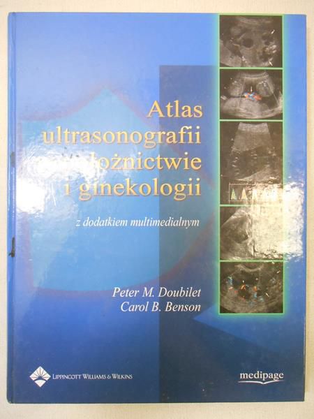 Atlas ultrasonografii w położnictwie i ginekologii
