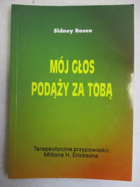 Rosen Sidney - Mój głos podąży za tobą