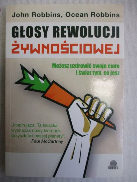 Głosy rewolucji żywnościowej