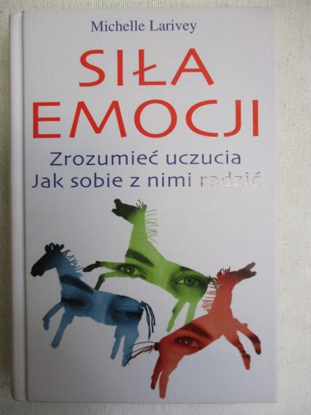 Larivey Michelle - Siła emocji