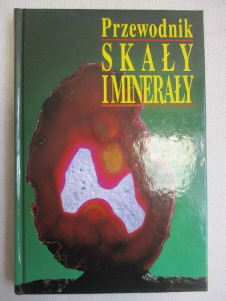 Bauer Jaroslav - Przewodnik skały i minerały