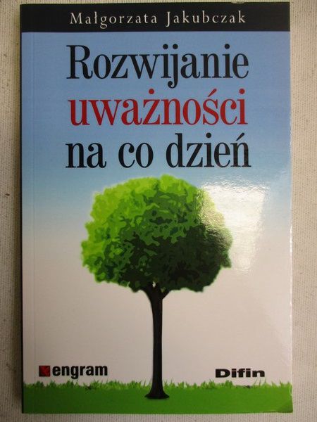 Małgorzata - Rozwijanie uważności na co dzień