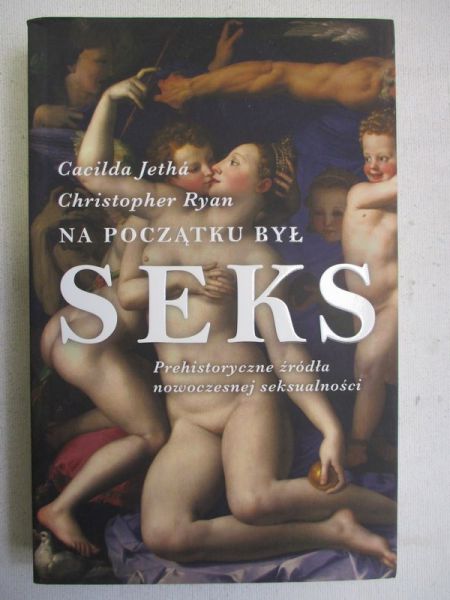 Na początku był seks