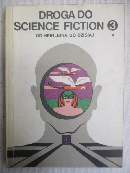 Droga do Science Fiction: Od Heinleina do dzisiaj, cz. 2