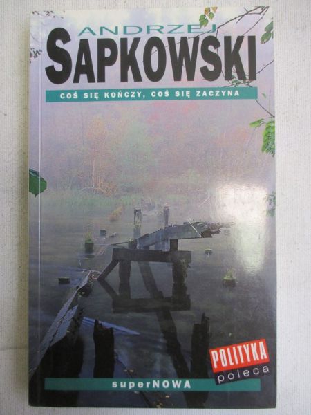 Coś się kończy, coś się zaczyna
