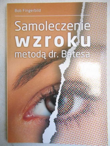Fingerbild Bob - Samoleczenie wzroku metodą dr. Batesa