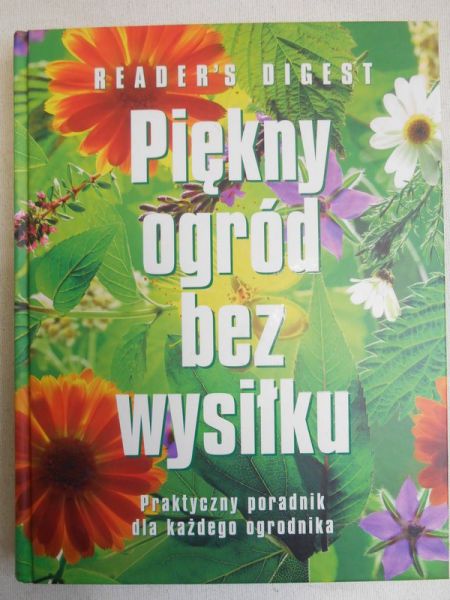 Piękny ogród bez wysiłku