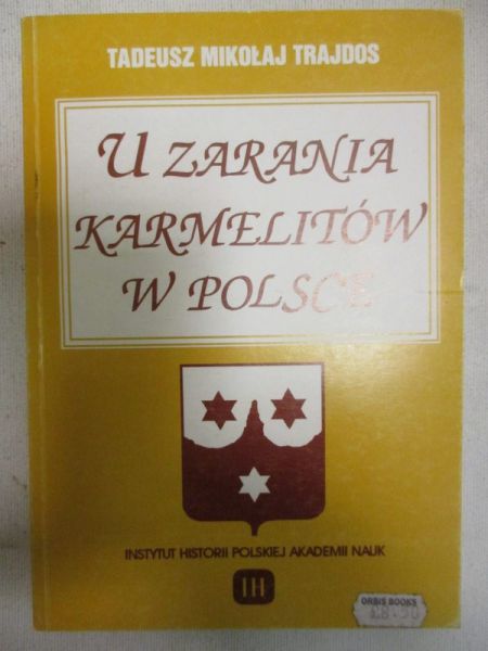 Mikołaj - U zarania Karmelitów w Polsce