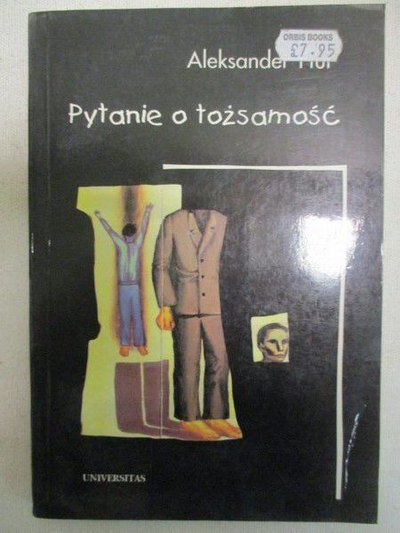 Fiut Alekander - Pytanie o tożsamość