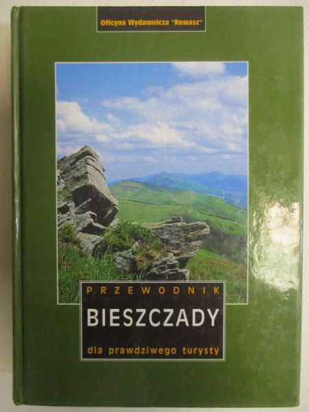 Luboński Paweł (red.) - Bieszczady. Przewodnik dla prawdziwego turysty