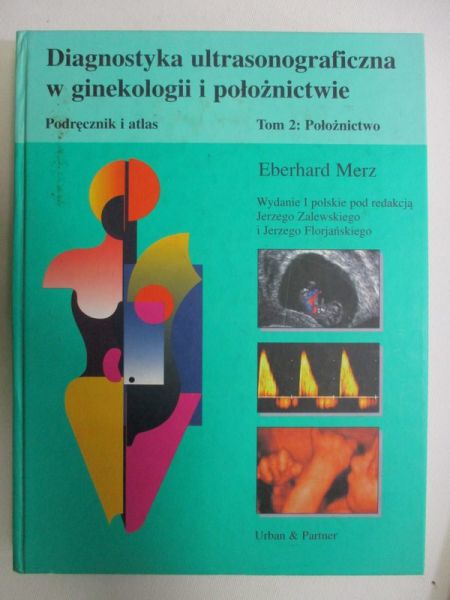 Diagnostyka ultrasonograficzna w ginekologii i położnictwie