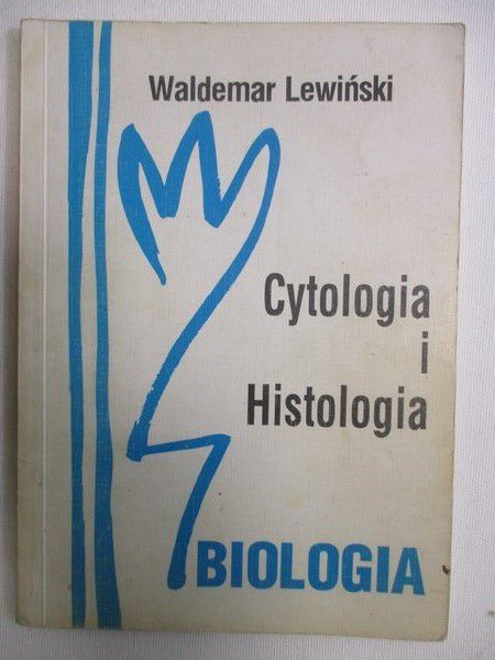 Lewiński Waldemar - Cytologia i histologia