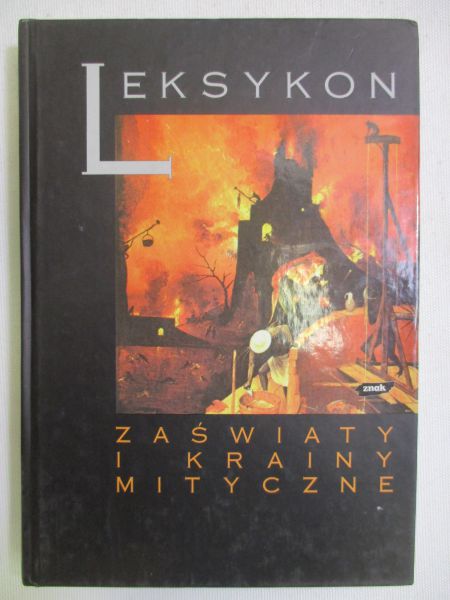 Leksykon. Zaświaty i krainy mityczne
