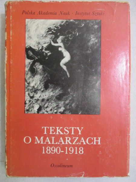 Teksty o malarzach 1890-1918