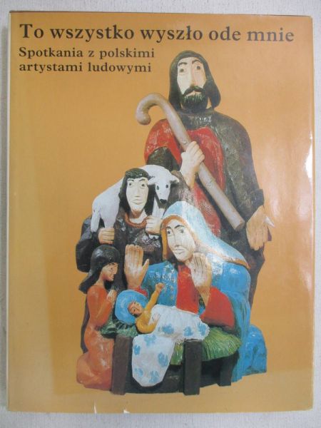 To wszystko wyszło ode mnie