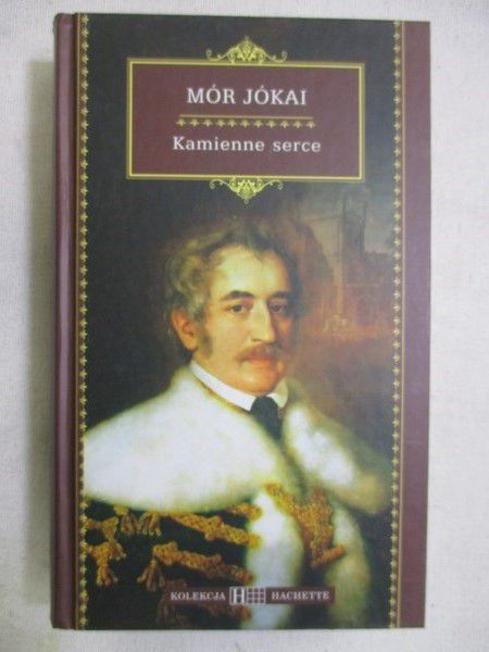 Jókai Mór - Kamienne serce, Tom I