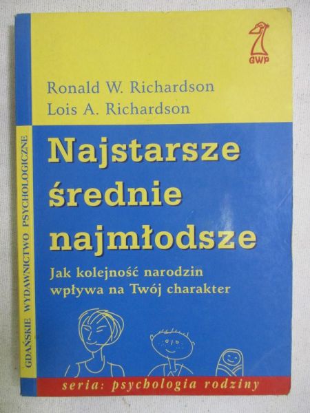 Najstarsze, średnie, najmłodsze. Jak kolejność wpływa na Twój charakter
