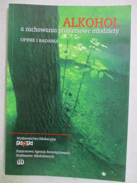 Alkohol a zachowania problemowe młodzieży