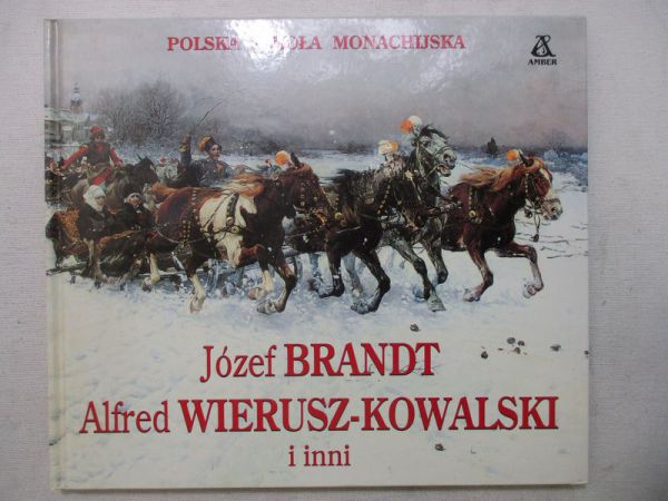 Józef Brandt, Alfred Wierusz-Kowalski i inni