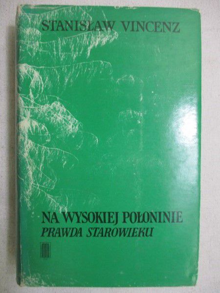 Vincenz Stanisław - Na wysokiej połoninie