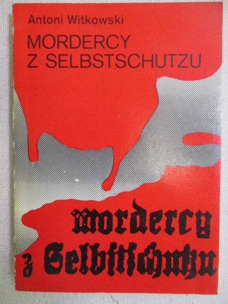 Mordercy z Selbstschutzu