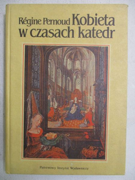 Kobieta w czasach katedr