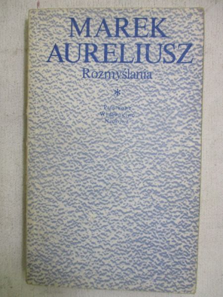 Aureliusz Marek - Rozmyślania