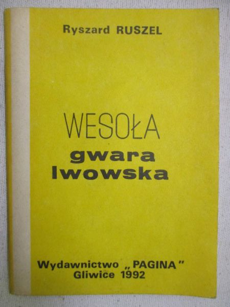 Ruszel Ryszard - Wesoła gwara lwowska