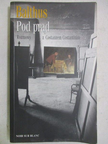 Costantini Costanzo - Balthus. Pod prąd