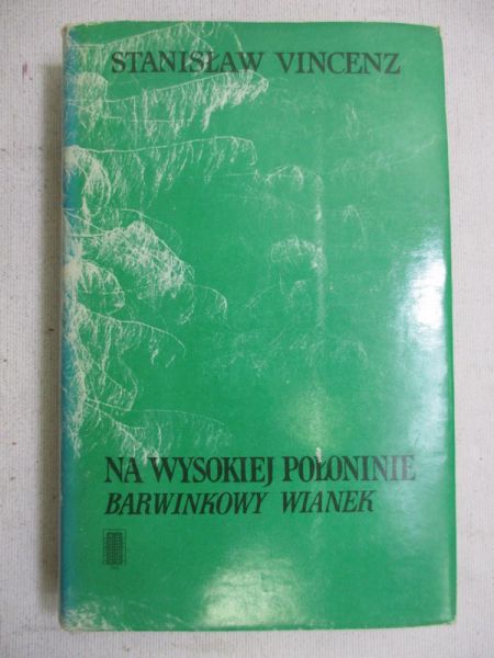 Vincenz Stanisław - Na wysokiej połoninie