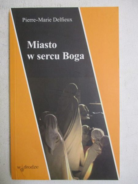 Miasto w sercu Boga