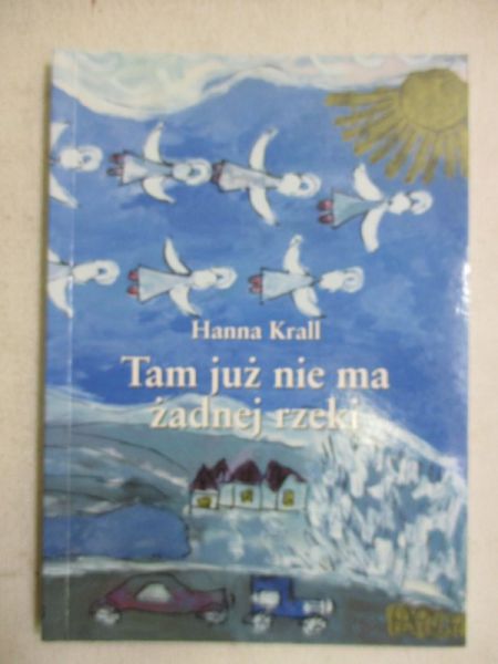 Tam już nie ma żadnej rzeki
