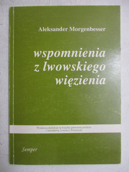 Wspomnienia z lwowskiego więzienia