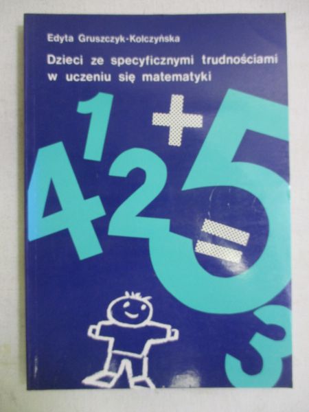 Dzieci ze specyficznymi trudnościami w uczeniu się matematyki