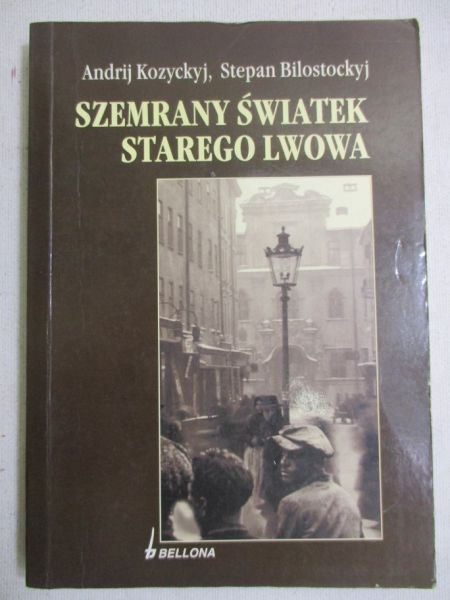 Szemrany światek starego Lwowa 