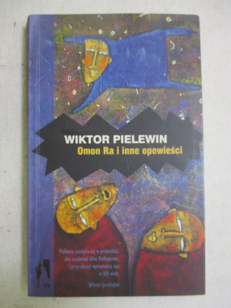 Pielewin Wiktor - Omon Ra i inne opowieści