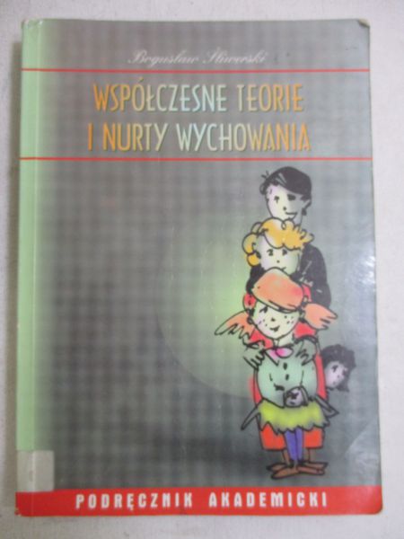 Współczesne teorie i nurty wychowania