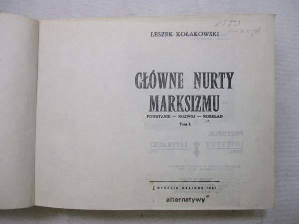 Kołakowski Leszek - Główne nurty marksizmu, T. I-III