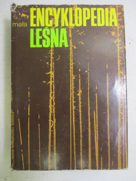 Mała encyklopedia leśna