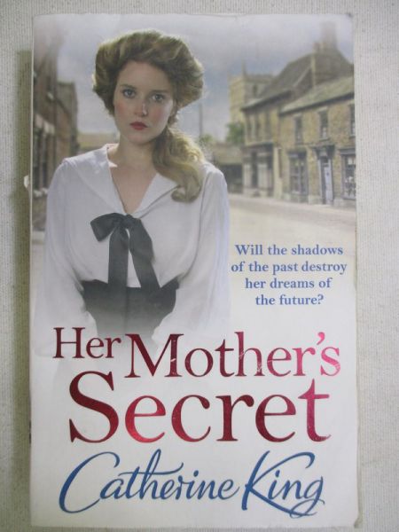King Catherine - Her mother's secret