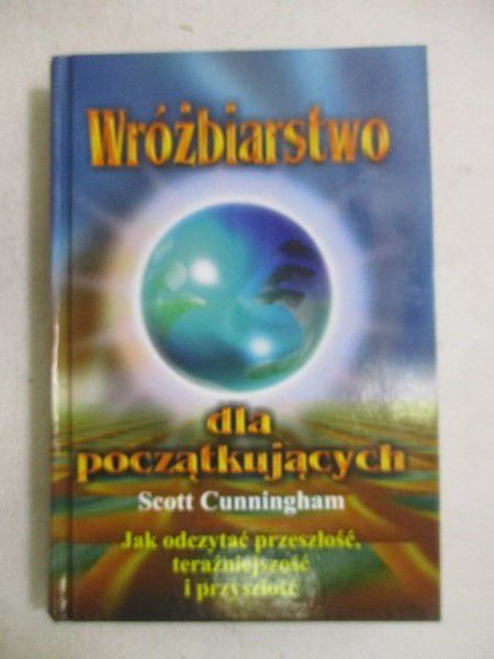 Cunningham Scott - Wróżbiarstwo dla początkujących