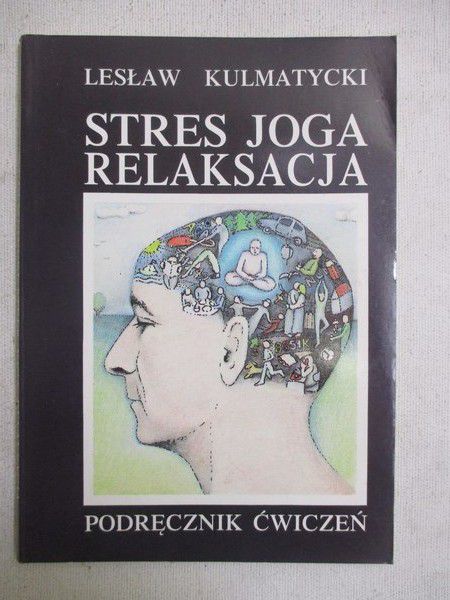 Stres, joga, relaksacja