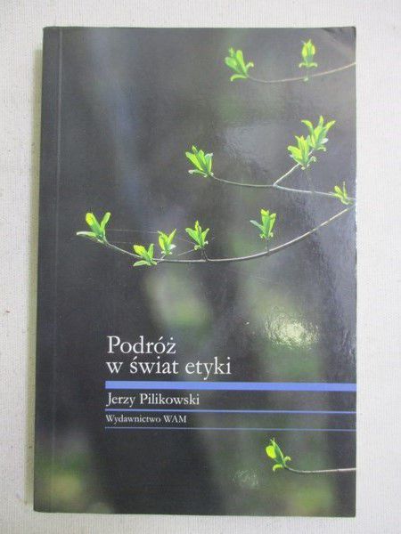 Podróż w świat etyki