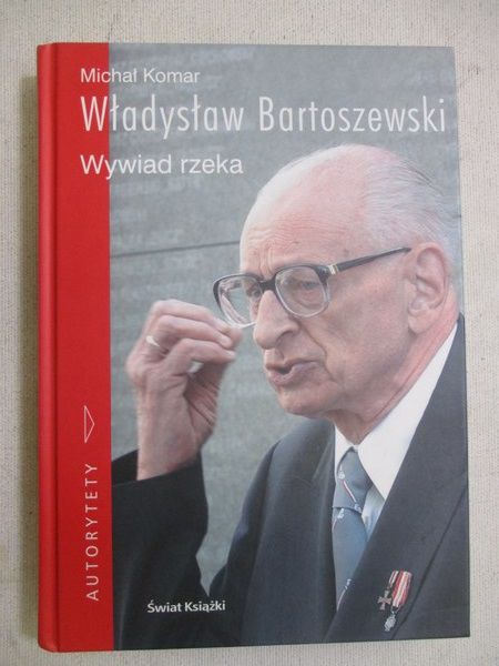 Bartoszewski Władysław. Skąd pan jest? Wywiad rzeka + CD