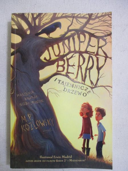 Juniper Berry i tajemnicze drzewo