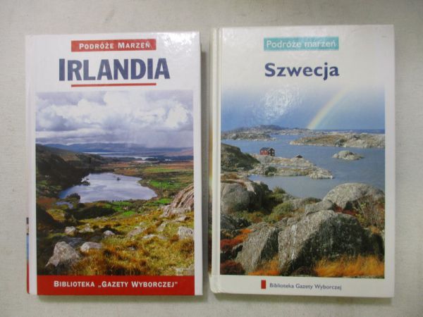 Podróże marzeń:  Szwecja, Irlandia