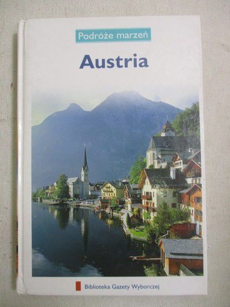 Austria. Podróże marzeń