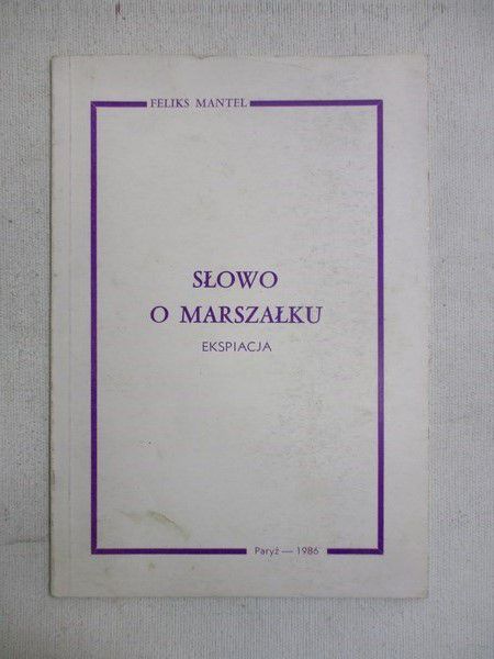 Słowo o marszałku