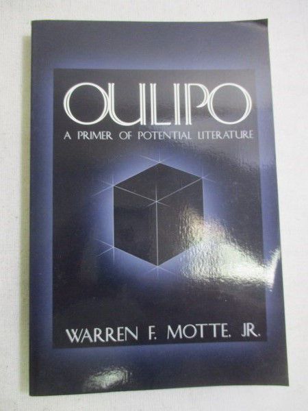 Motte F. Warren - Oulipo: A Prime of Potential Literature